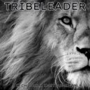 Tribeleader - FIRE TECH DRILL 17