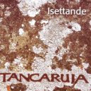 Tancaruja - Chizzi chizzi in miniera