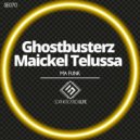 Ghostbusterz, Maickel Telussa - Ma Funk