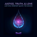 Ted Ganung, Rosemary Quaye - Justice, Truth, & Love Riddim (Sax Mix)