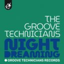 Groove Technicians - Night Dreaming