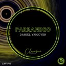 Daniel Yrigoyen - Parrandeo (Original Mix)