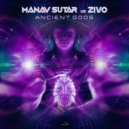 Manav Sutar vs Zivo - Ancient Gods
