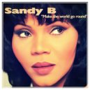 Sandy B - Make Infinity Go Round (Dave Bolton Mashup 2023 Manuel Varella Edit)