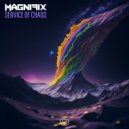 Magnifix - Service Of Chaos (Original Mix)