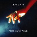 Bolth - Alive And Aware (Extended Version)