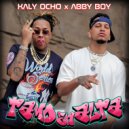 Abby Boy & Kaly Ocho - Tamo En Alta