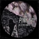 Pink Birds - Crawling Down the White Line ()