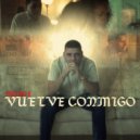 MonGe - Vuelve Conmigo ()