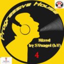 SVnagel (LV) - Progressive house mix-4 by ()
