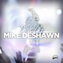Mike Deshawn - Do It Like (Jerry C. King Mix)