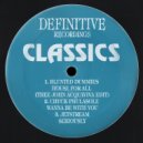 Blunted Dummies - House For All (Thee John Acquaviva Edit - Remaster)