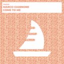 Marco Giannone - Come To Me (Radio Edit)