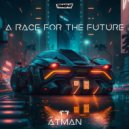 Ātman - A Race for the Future (Doc Trashz Remix)