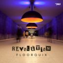 FloorQuix - Revolution (Original Mix)