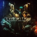 Margera\'s Art Project - Evil Within ()