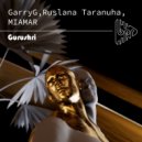 GarryG, Ruslana Taranuha, MIAMAR - Gurushri