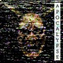 VRXVND K1LLX & DKSVLV - APOCALYPSE