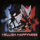HOUNTY? & DMNTOR - HELLISH HAPPYNESS ()