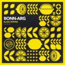 Bonn-arg - Black Pepper (Original Mix)