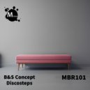 B&S Concept - Dance Under The Light (Discosteps Remix)