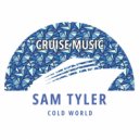 Sam Tyler - Cold World (Original Mix)