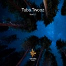 Tuba Twooz - Take Off (Original Mix)