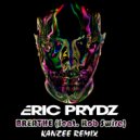 Eric Prydz feat. Rob Swire - Breathe