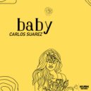 Carlos Suarez - Baby ()