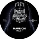 Mauricio - PHAZE 1