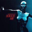 Midnight Mass - Touch Me