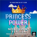 Speed Geek - Princess Power Main Theme (From 