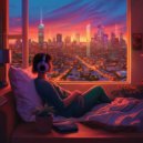 Bendover lofi songs - Ethereal Cityscape
