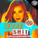 Dual Drop - Dope Shit (Original Mix)