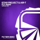 Istar Project & AIR-T - Fly Away (Chillout Mix)