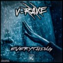 V-Rave - Everything (Extended)