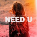 Jet Voon - Need U (Extended Mix)