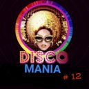 T o l l - DISCO Mania vol.12 @ 2023