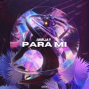 Arrjay - Para Mi (Original Mix)