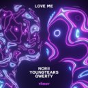 NORII, YoungTears, Qwerty - Love Me (Extended Mix)
