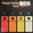 1155 - Copy Paste that 808