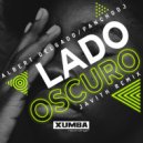 Albert Delgado Ft. Pancho Dj - Lado Oscuro (Javith Remix)