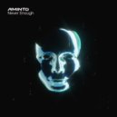 AMINTO - Never Enough