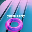 Yusca - Party 71 Summer Edition ()