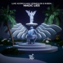 Luxe Agoris, Max Vermeulen, ruben. - Magic Lies (Original Mix)