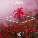Max Oazo - Used To (Original Mix)
