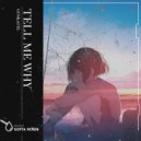 GusKauil - Tell Me Why