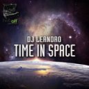 DJ Leandro - Time in space (Original Mix)