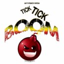 MysteriousPGH - Tick Tick Boom