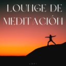 Mentes Lofi & Musa de la meditaci贸n & Universo de m煤sica de meditaci贸n - Brunch Dominical